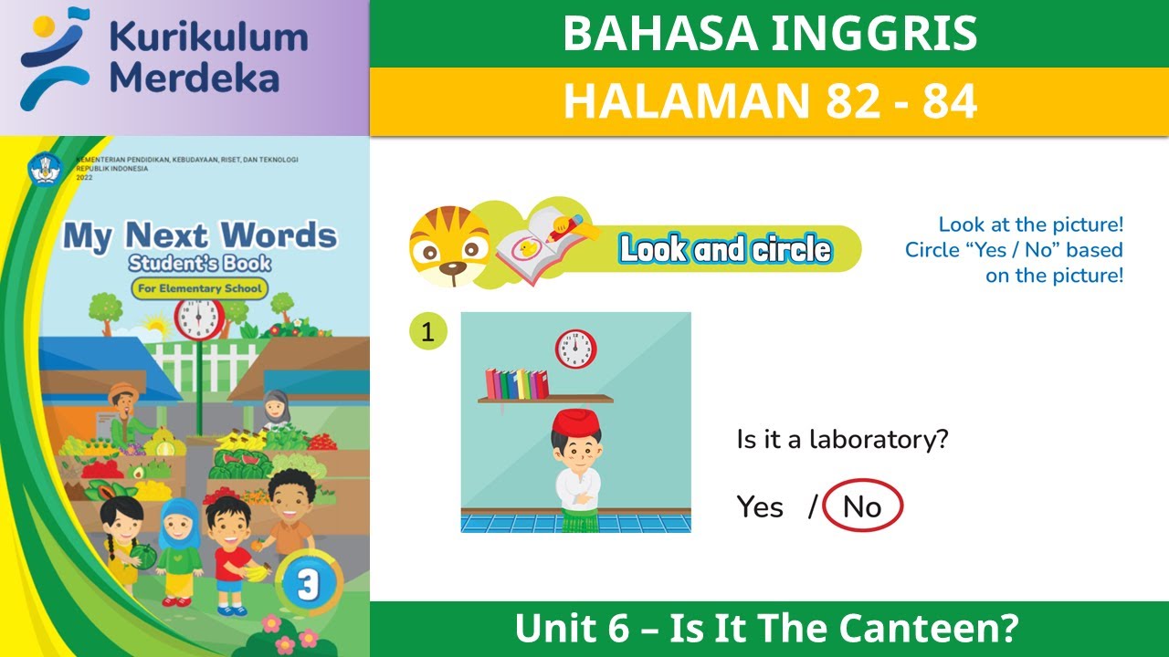 KURIKULUM MERDEKA KELAS 3 B INGGRIS | UNIT 6 | HALAMAN 82 - 84