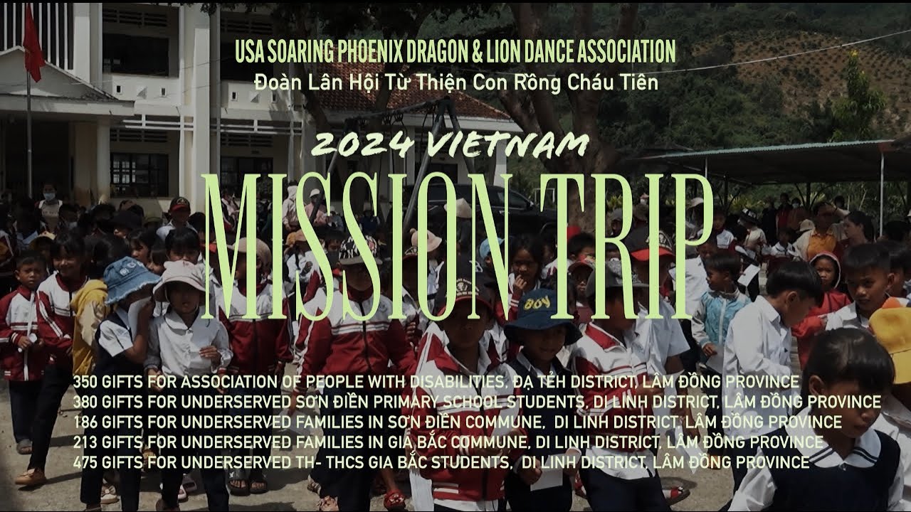 2024 SOARING PHOENIX LÂM ĐỒNG, VIETNAM CHARITY MISSION TRIP