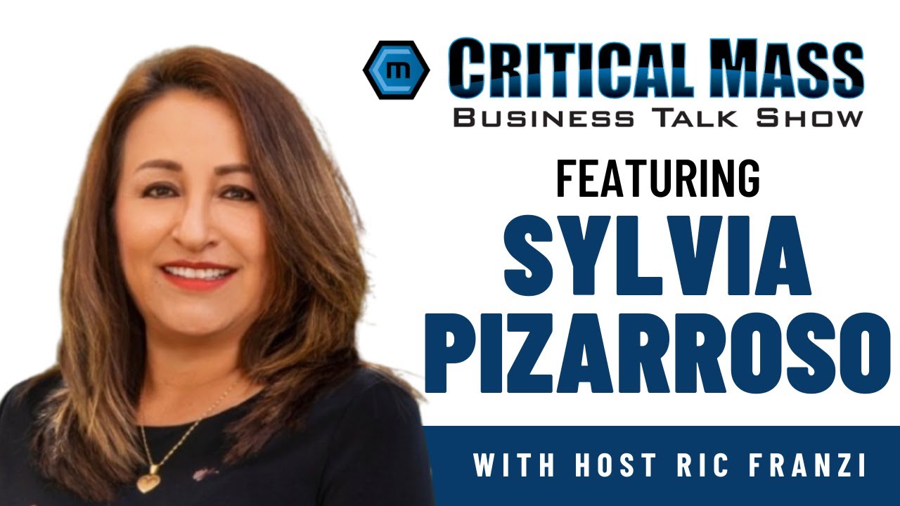 Critical Mass Business Talk Show: Sylvia Pizarroso is the OCIE SBDC NetworkFinance Center