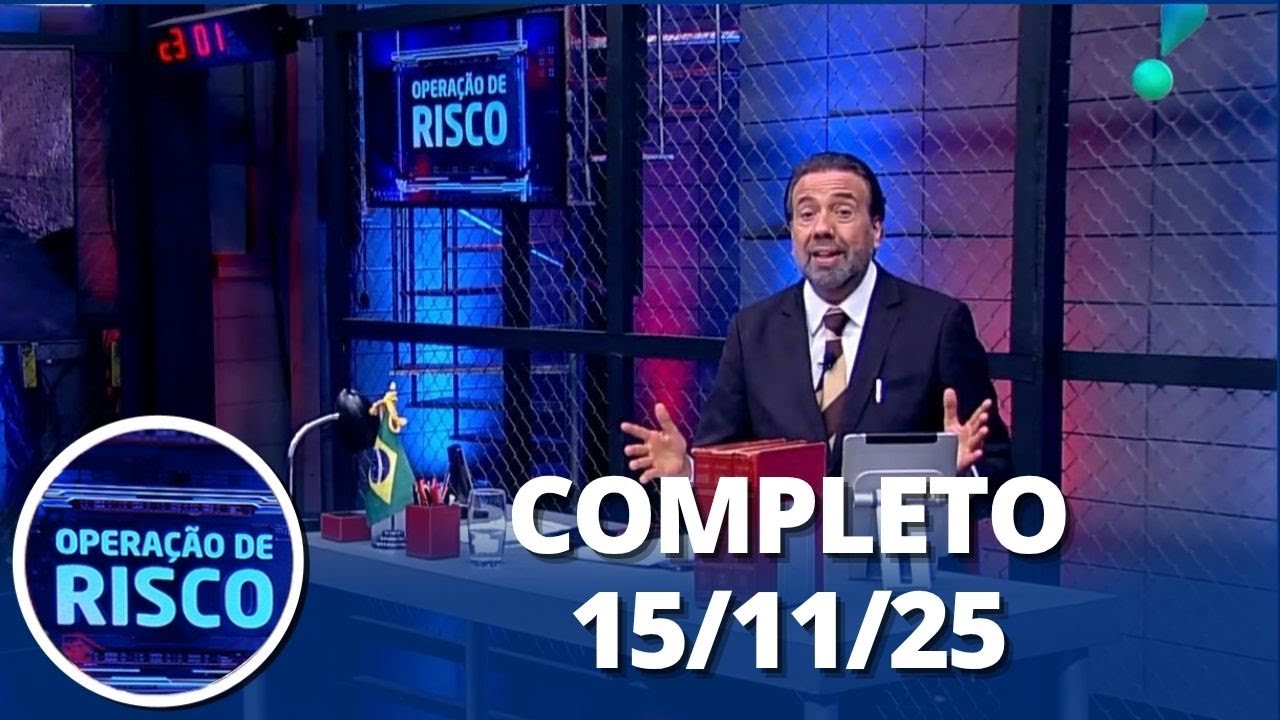 Opera&ccedil;&atilde;o de Risco: Discuss&atilde;o, opera&ccedil;&atilde;o contra bebidas e mais (15/11/25) | Completo