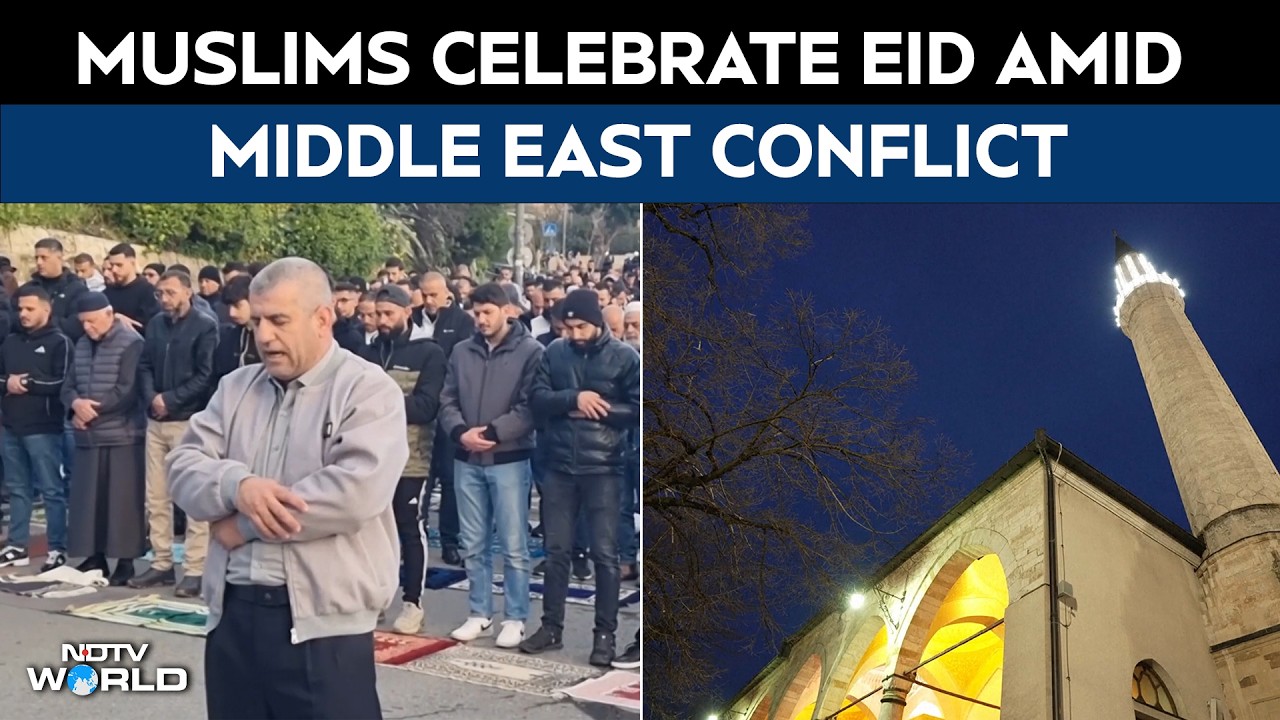 Eid al-Fitr | Muslims Celebrate Eid Amid Middle East Conflict
