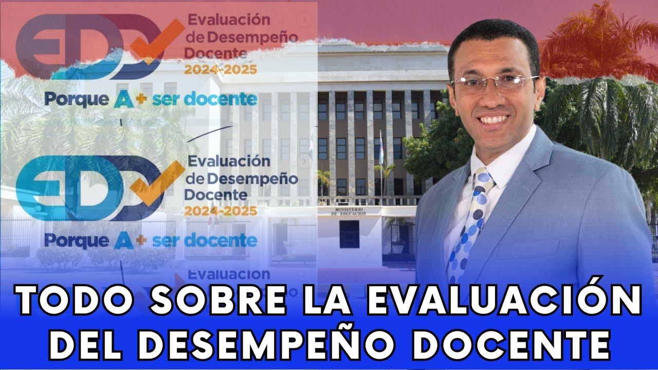 ENTREVISTA EXCLUSIVA | TODO SOBRE LA EVALUACIÓN DEL DESEMPEÑO DOCENTE