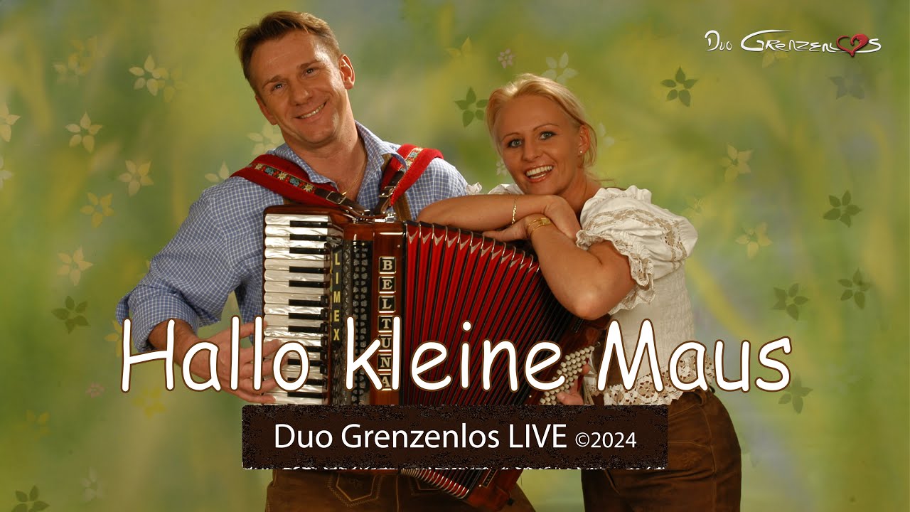 Hallo kleine Maus - Duo Grenzenlos