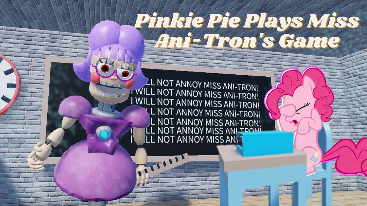Pinkie Pie Plays  Miss Ani-Tron's Game !Roblox