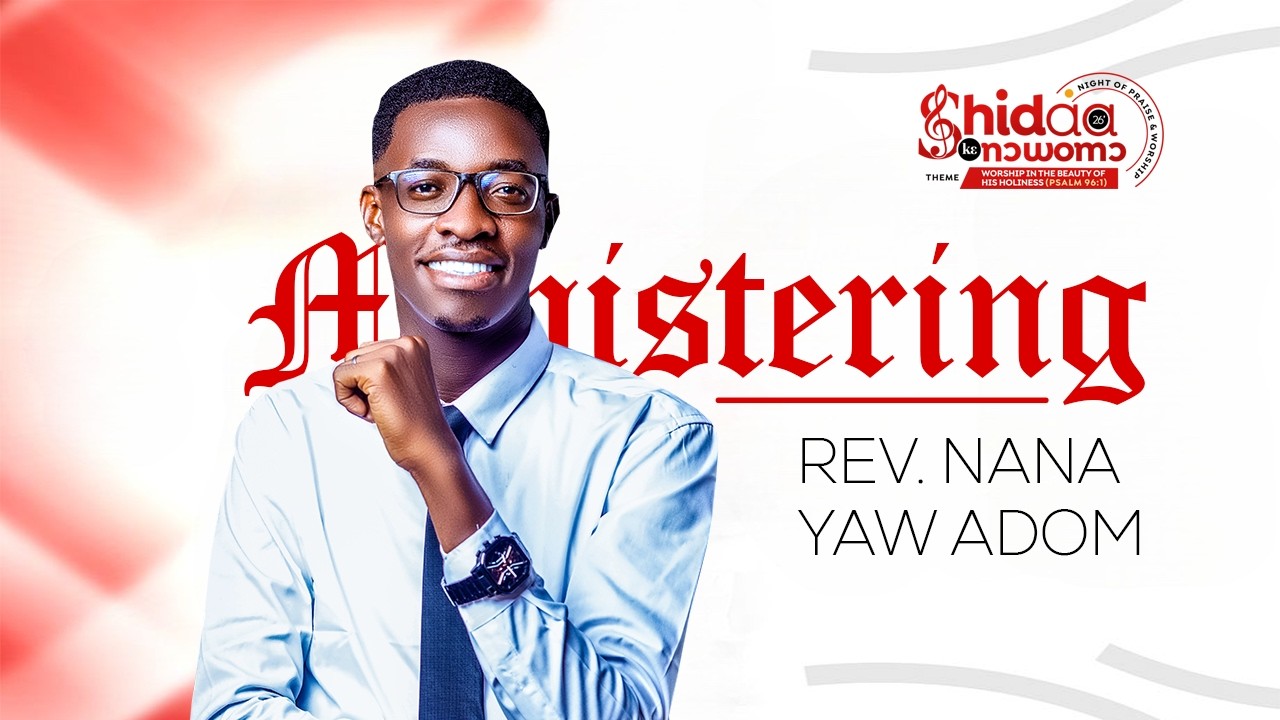 SHIDAA K3 NORWOMOR 2026 | Rev Nana Yaw Adom