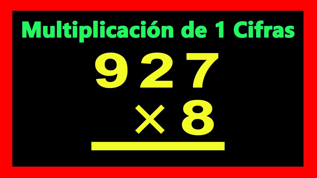 ✅👉 Multiplicacion de 1 cifra con su Prueba