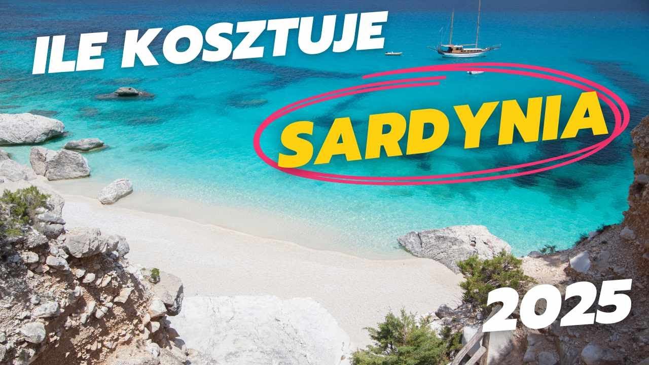 SARDYNIA 2025 Kompletny Przewodnik po KOSZTACH Noclegi, Jedzenie, Atrakcje, Auto porównanie vs 2024
