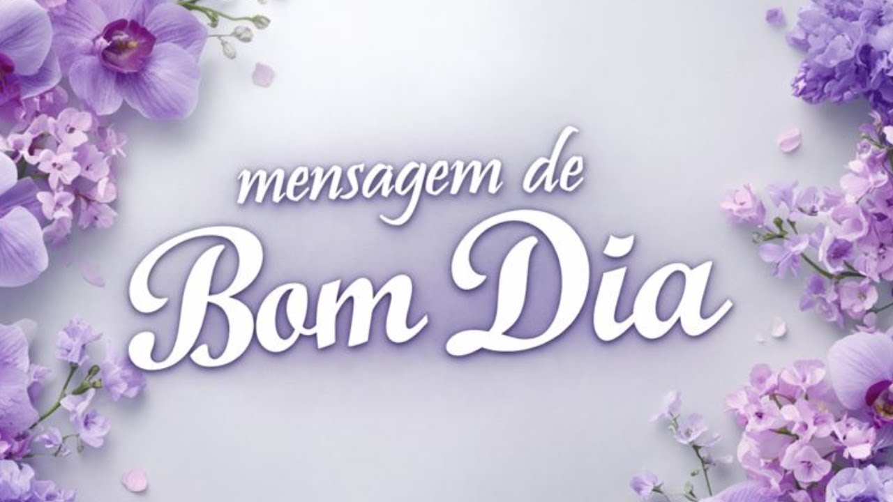 Mensagem Bom Dia para Acordar com Esperança, Clareza e Motivação para Vencer o Dia