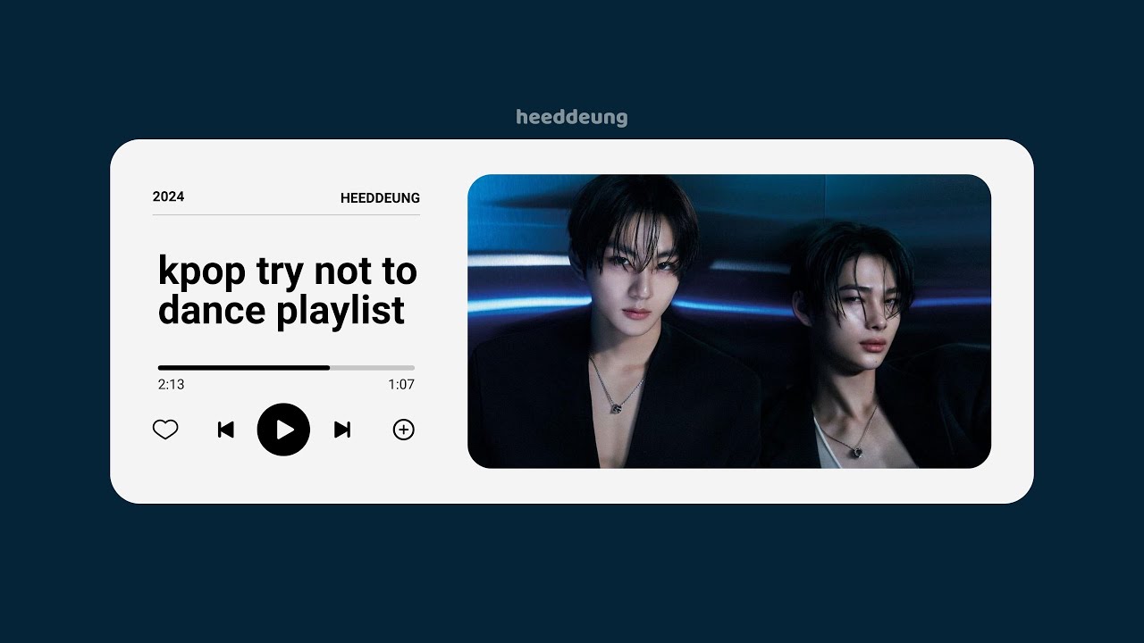 kpop try not to dance playlist 2024