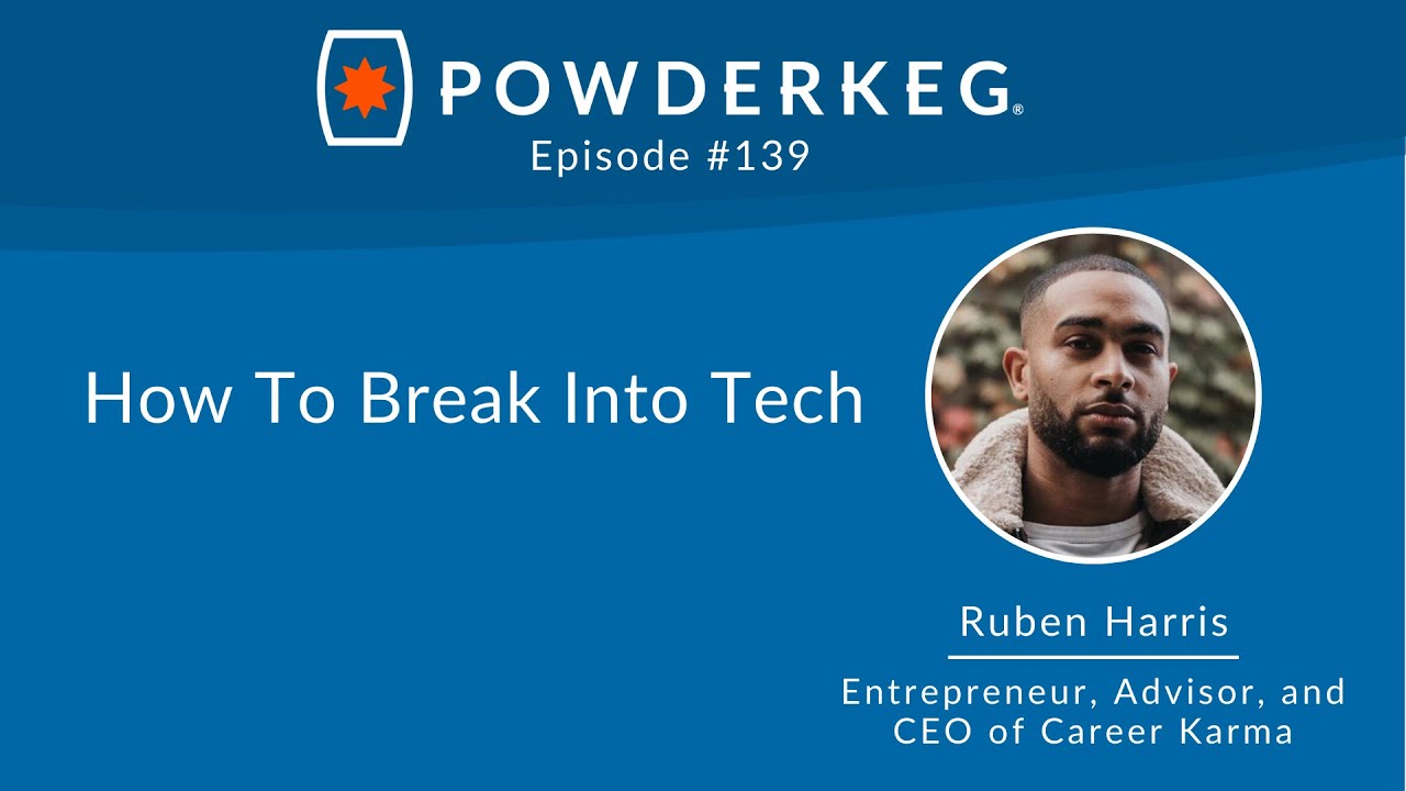 139: How To Break Into Tech with Ruben Harris of Career Karma
