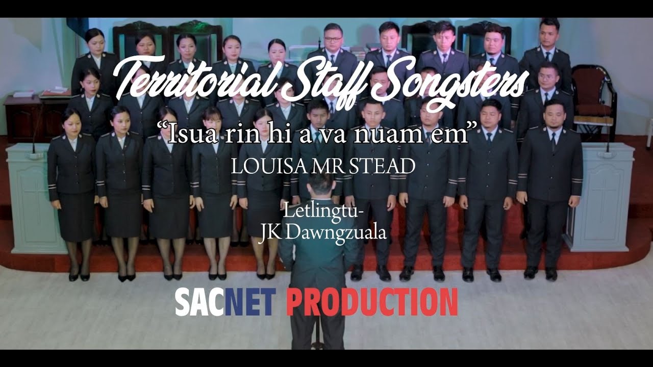 Isua rin hi a va nuam em - Territorial Staff Songsters