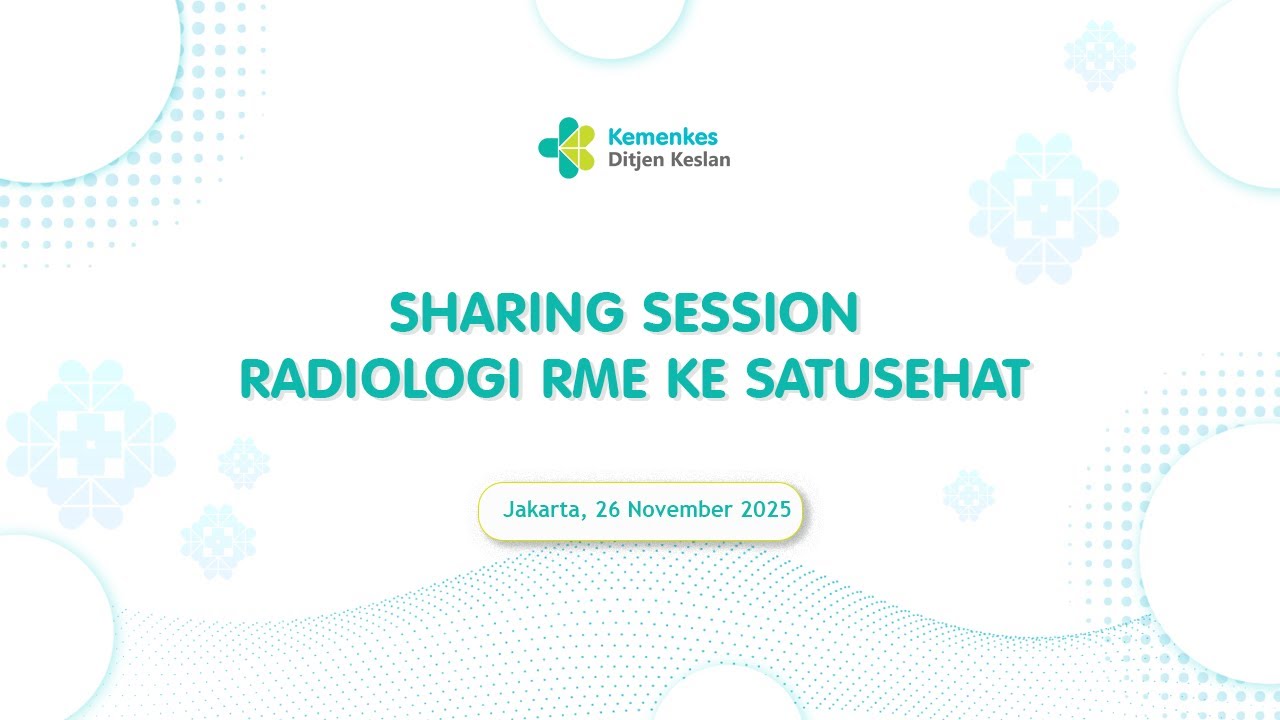 Sharing Session Radiologi RME ke SATUSEHAT