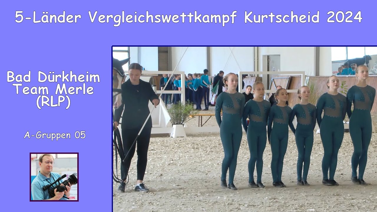 Bad Dürkheim Team Merle (RLP) - A-Gruppen 05 - 5-LVWK Kurtscheid 2024