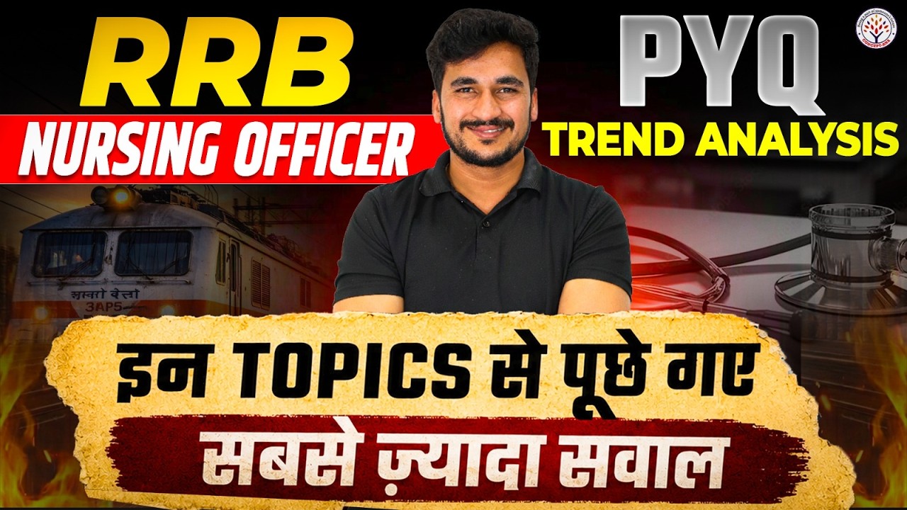 RRB Nursing Officer 2026 | RRB Nursing Most Important Topics | RRB Nursing Officer Vacancy 2026