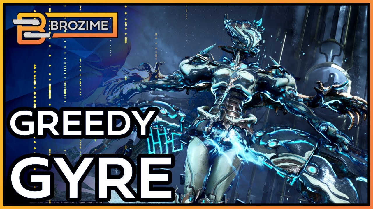 GREEDY GYRE | Build Refresh | Warframe