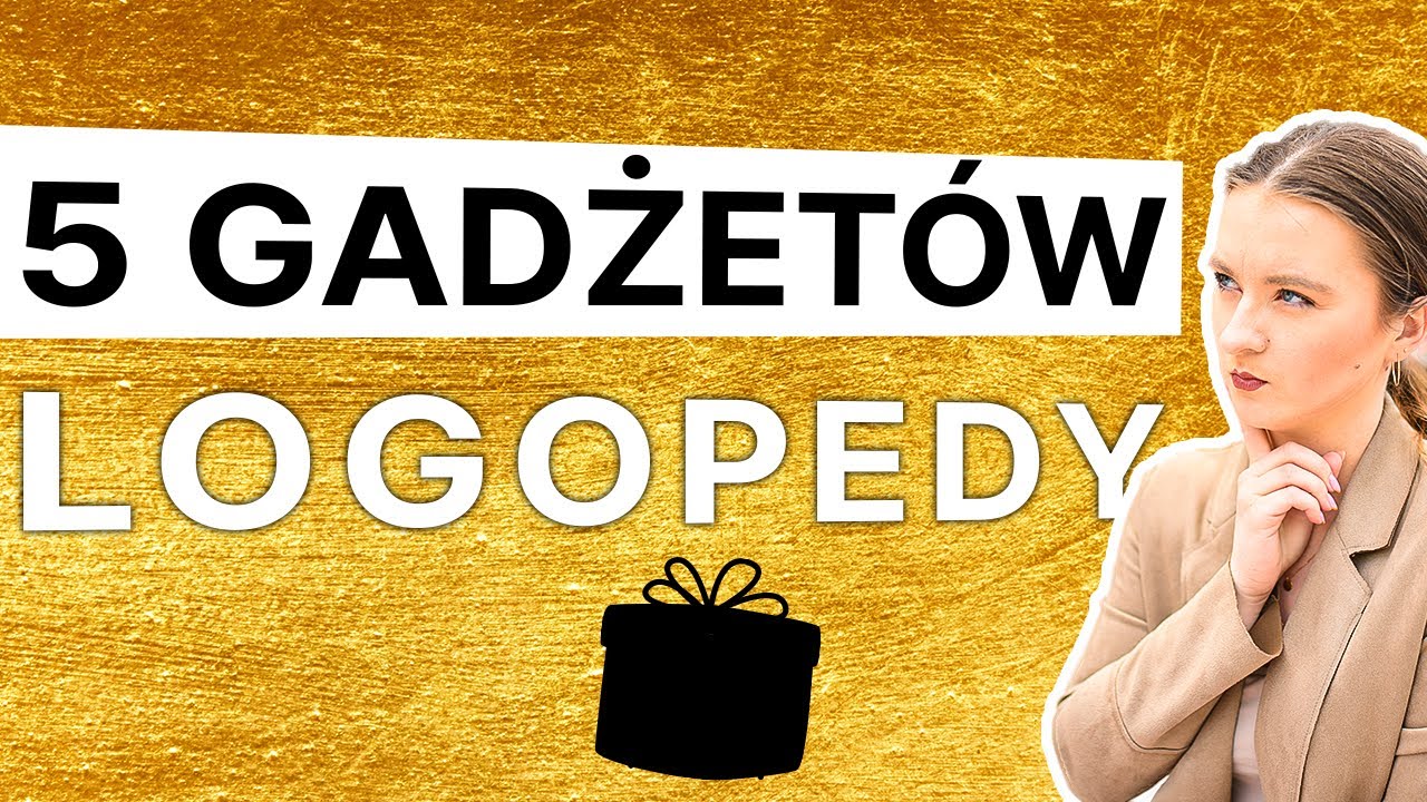 TOP gadżety logopedyczne |Odcinek 118| Agnieszka Kaproń