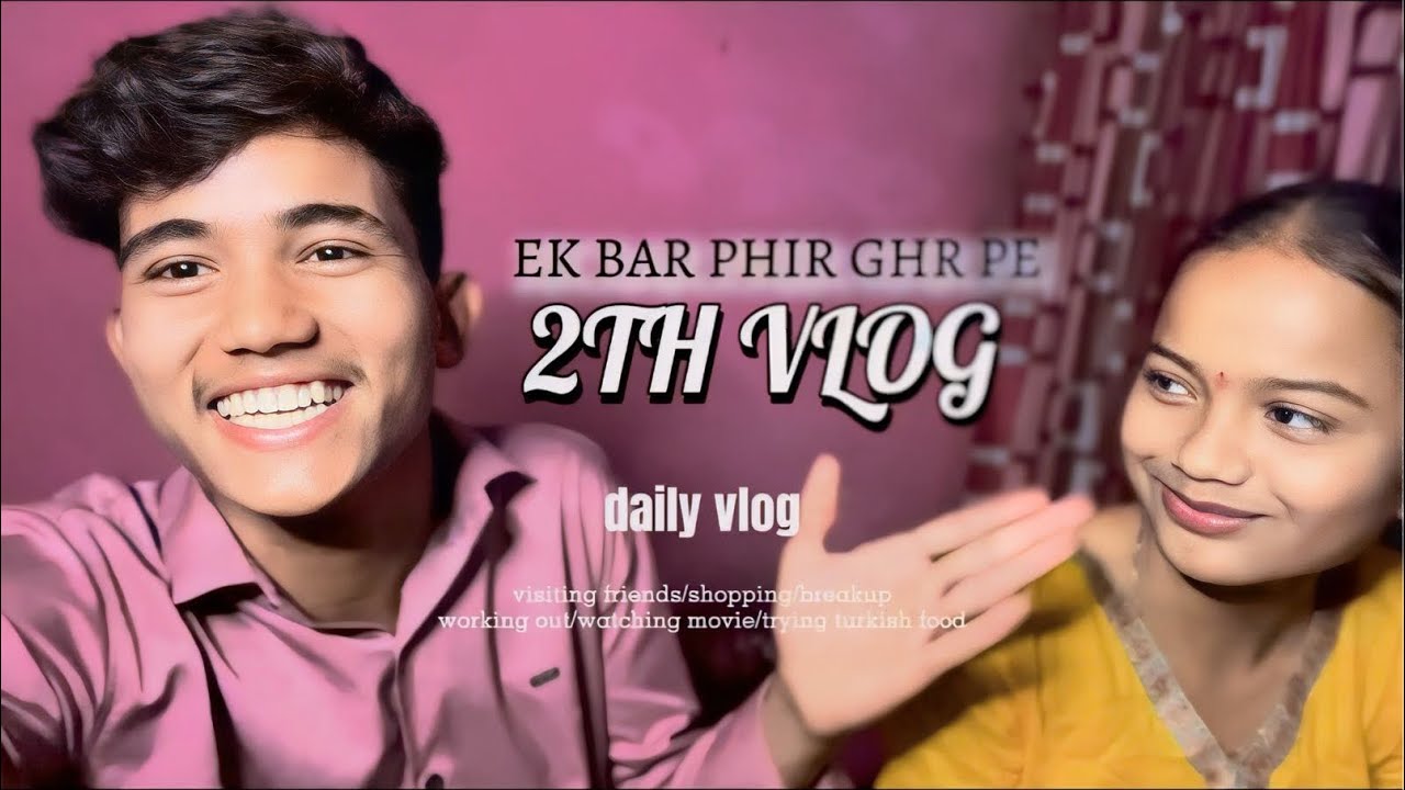 EK BAR PHIR SE GHAR PE || vlog || VIKUU BAHUT KIL KIL KARTHE JANTHA NA 😂)