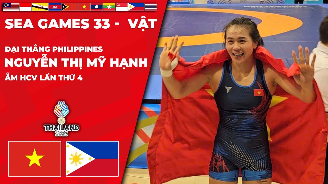 SEA Games 33 | Đô nữ Mỹ Hạnh đại thắng Philippines giành HCV thứ 4 SEA Games.