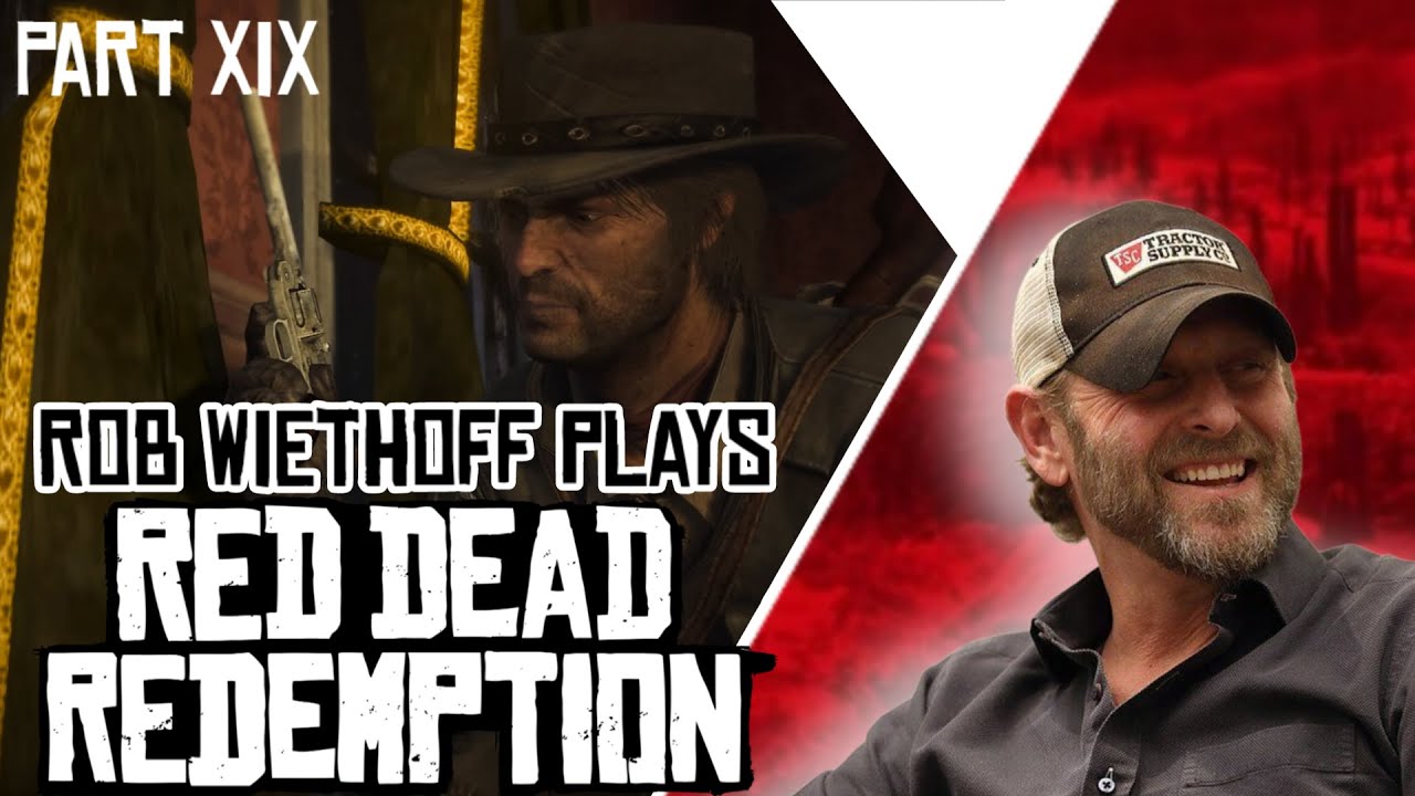 Rob Wiethoff Plays Red Dead Redemption - Playthrough - Part 19