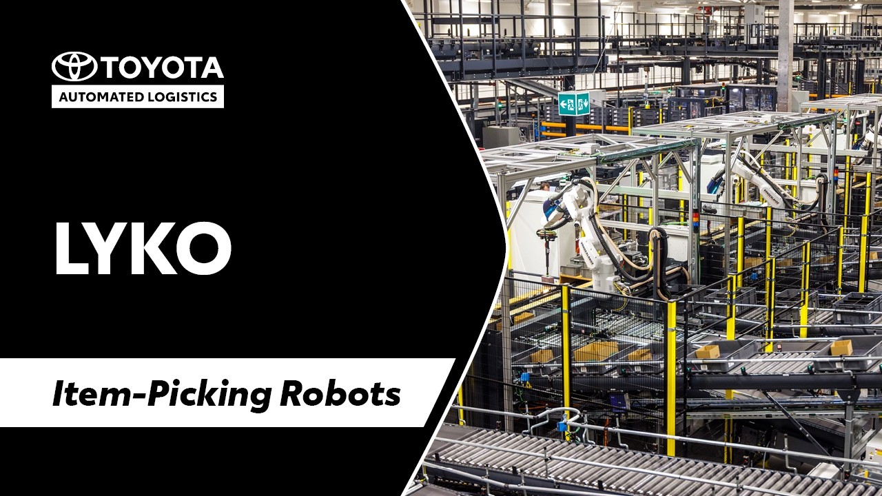 Toyota Automated Logistics: Lyko | Item-Picking Robots