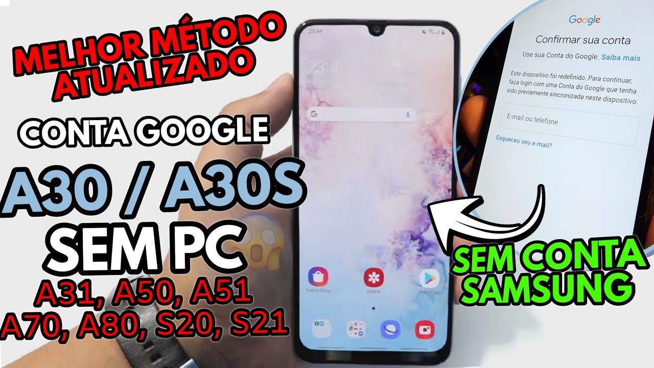 ●REMOVER CONTA GOOGLE SAMSUNG A30, A30s | A50, A71, A80, S20 E OUTROS SEM PC ANDROID 10, 11, 12