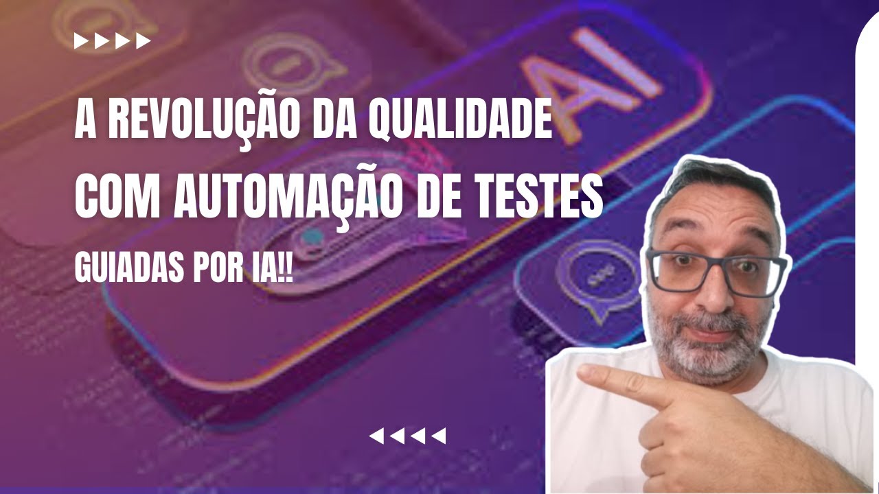 A Revolução da Qualidade com a Automacao de Testes Guiada por IA