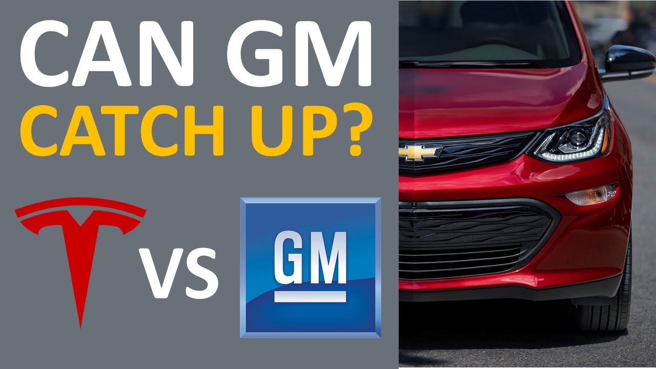 Tesla VS GM Electric Vehicles: Can GM Catch up to Tesla? + How Far is Tesla Ahead?