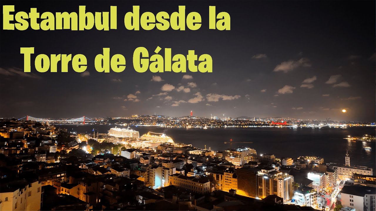 ¡Estambul de día y Torre Gálata por la noche!