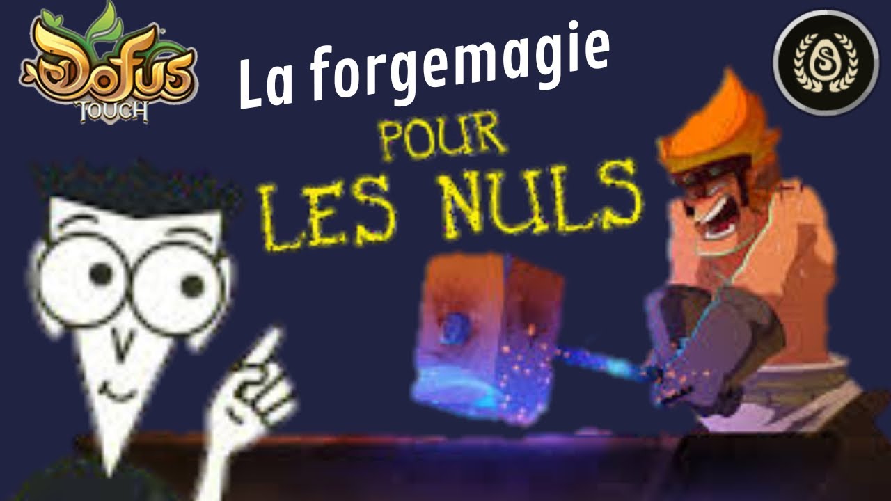Dofus Touch - Tuto de Forgemagie [Centaura]