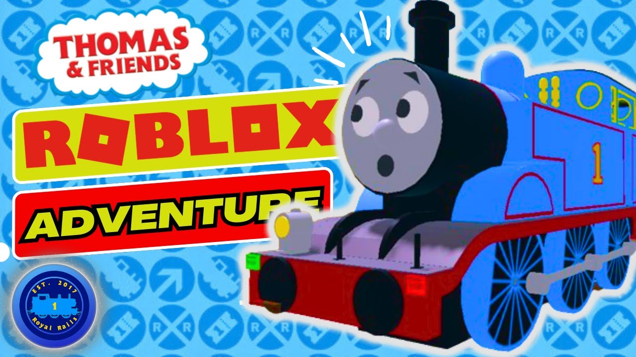 Thomas & Friends ROBLOX ADVENTURES
