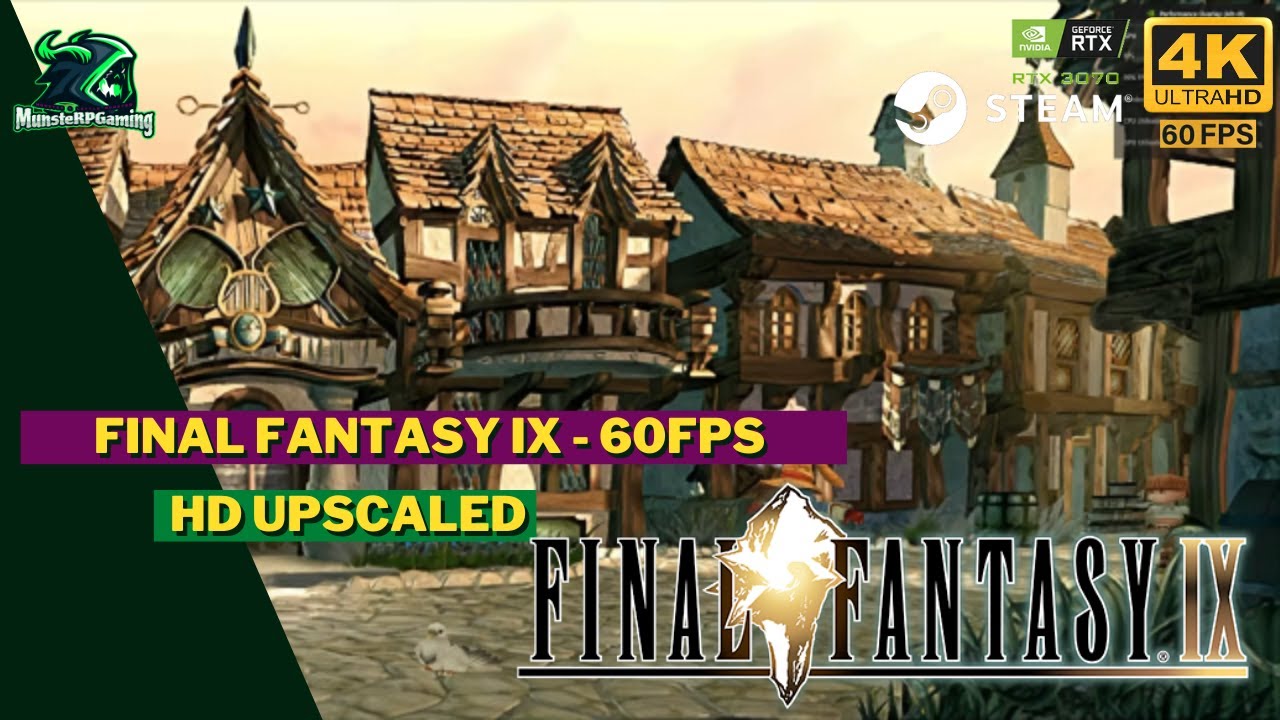 Final Fantasy 9 - Best way to play in 2023 - 60FPS - HD Upscaled