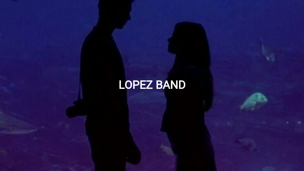 Él - LOPEZ BAND
