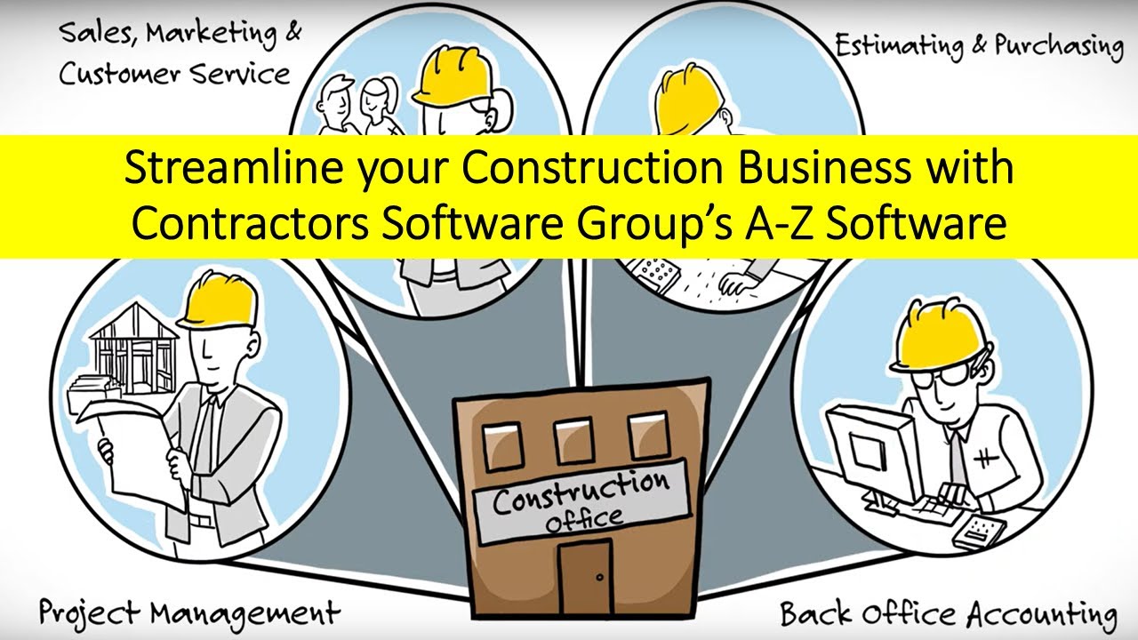 Video on how our A-Z Construction Management software will streamline your  business!