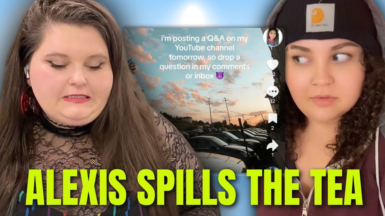Alexis SPILLS TEA In First YouTube Video!