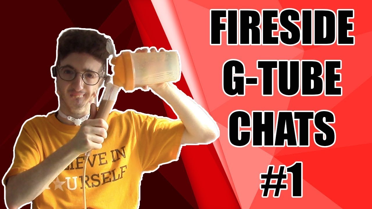 FIRESIDE G-TUBE CHATS
