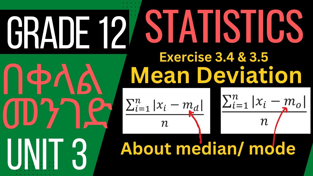Exercise 3.4 & 3.5 | Mean Deviation about Median | About Mode | Grade 12 | Unit 3 | Statistics |