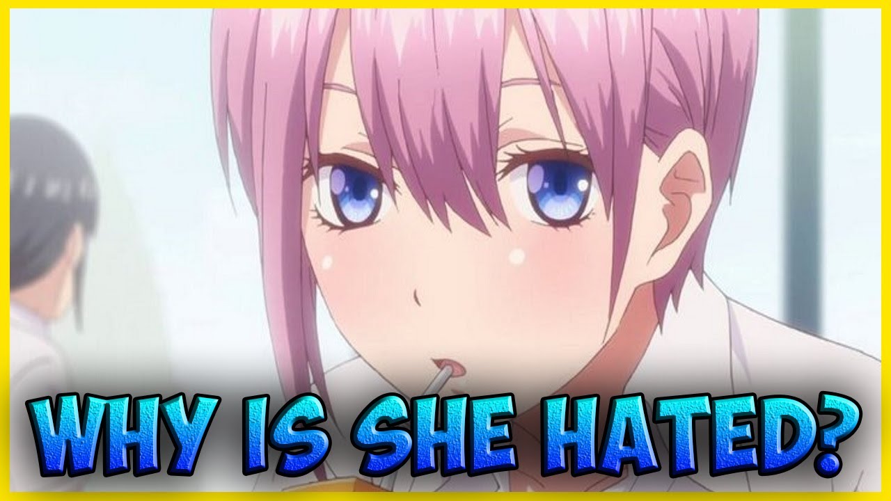 Why is Ichika hated? - The Quintessential Quintuplets
