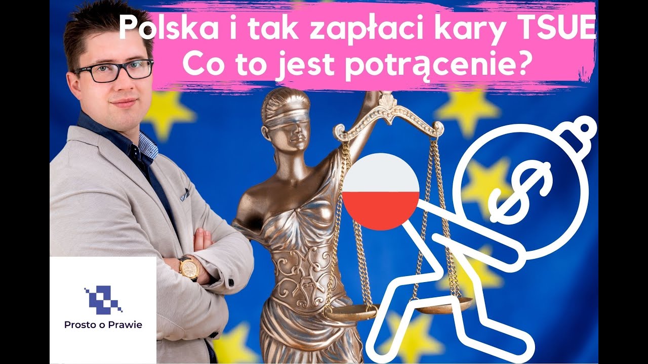 Polska i tak zapłaci kary TSUE. Czym jest potrącenie? Komentarz prawnika #shorts
