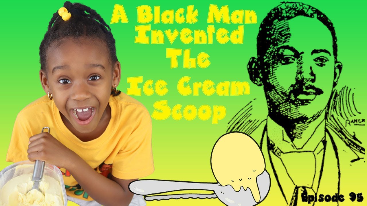 The Invention Of The Ice Cream Scoop | Alfred L Cralle | Kids Black History