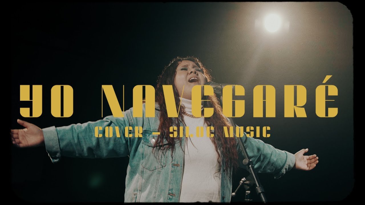 YO NAVEGARE  -  SILOE MUSIC   (COVER)