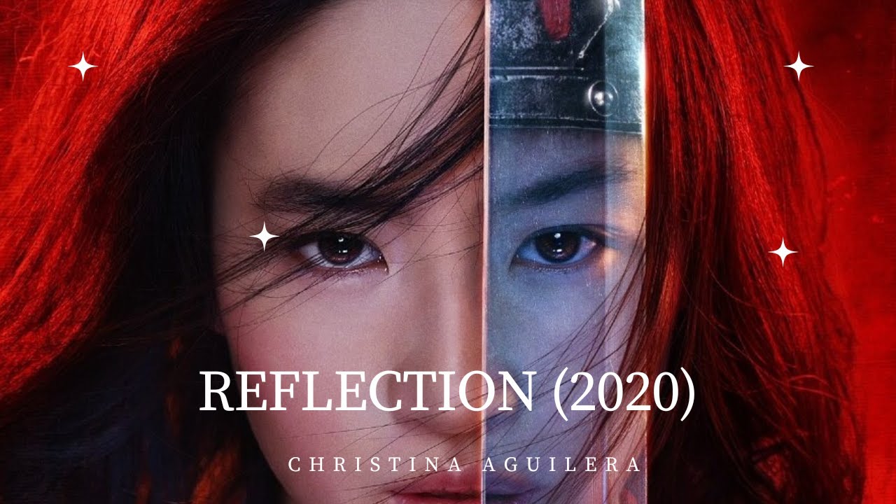 REFLECTION (2020) (FROM MULAN LIVE ACTION)[NIGHTCORE] - CHRISTINA AGUILERA