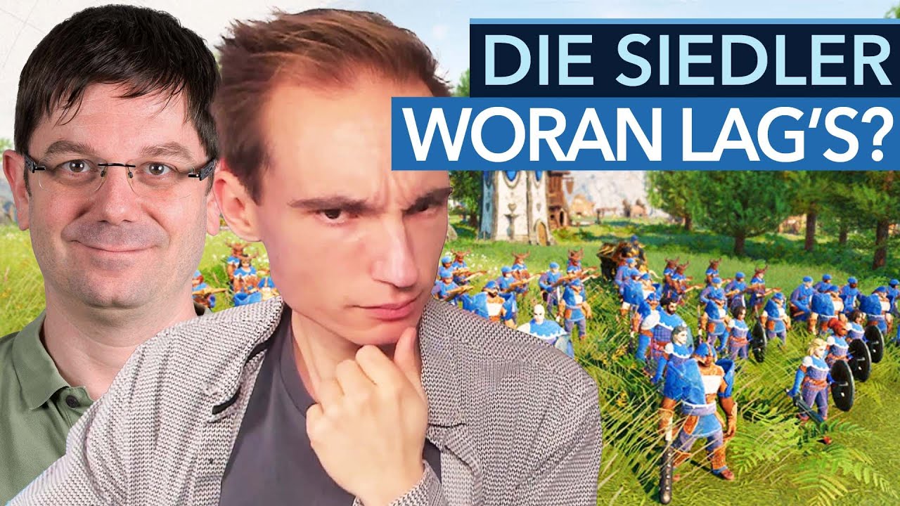 Das Siedler-Debakel: Wie konnte das passieren?