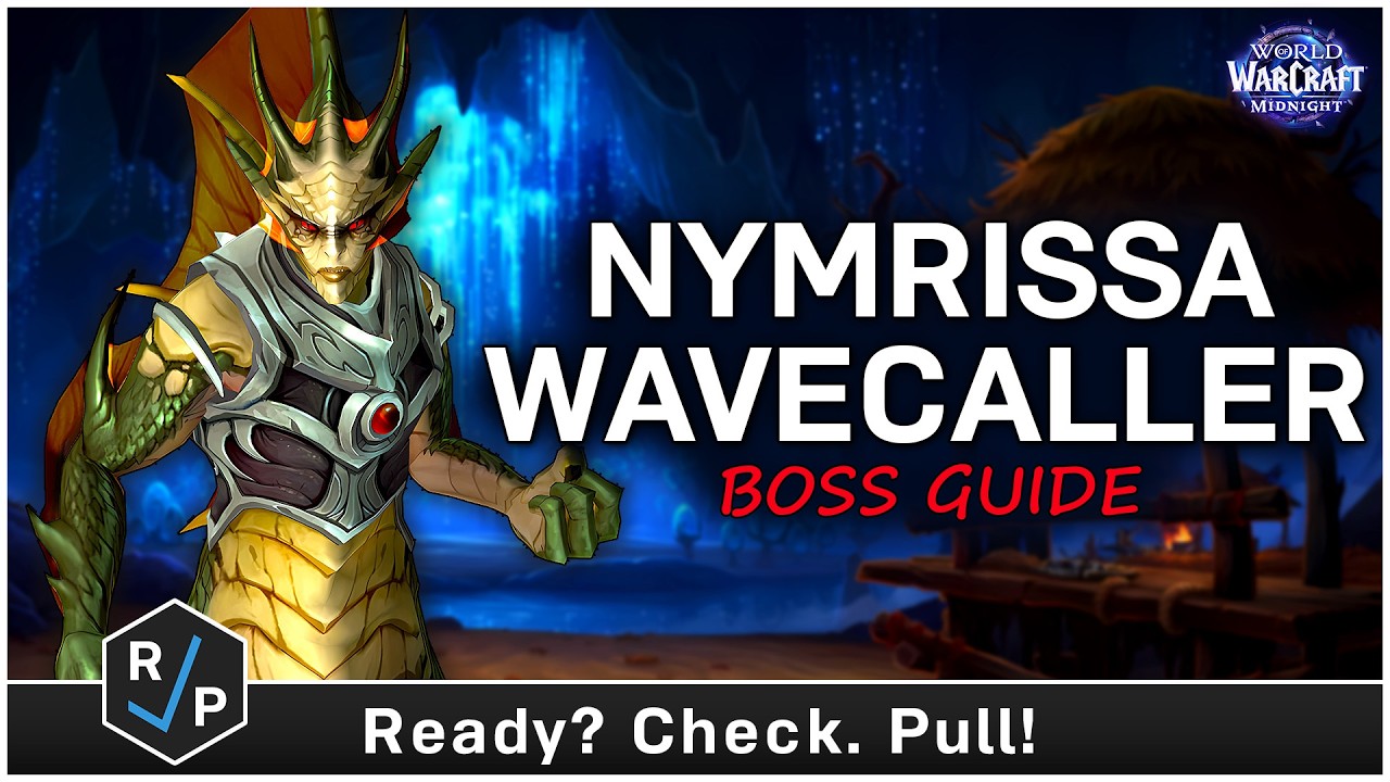Nymrissa Wavecaller Guide - Tidebound Grotto - Mythic / Heroic / Normal - 12.1 Midnight