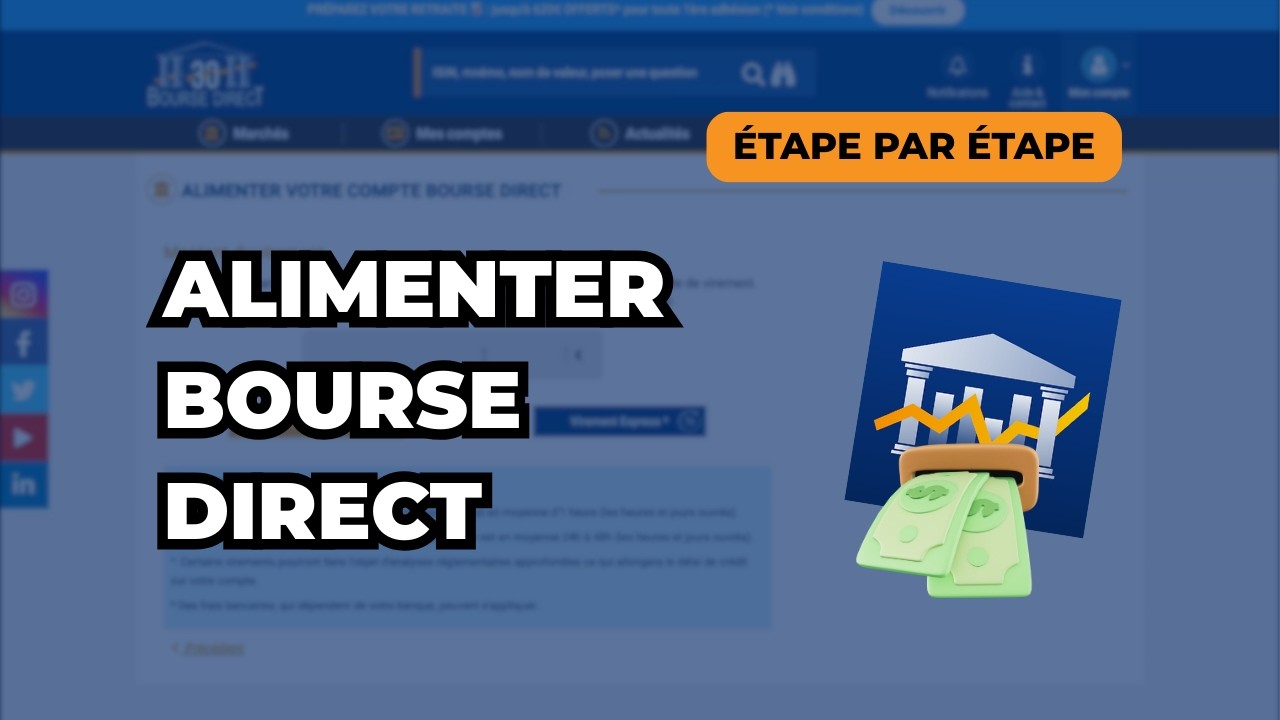 Comment alimenter son compte Bourse Direct ?&nbsp;TUTO 2026