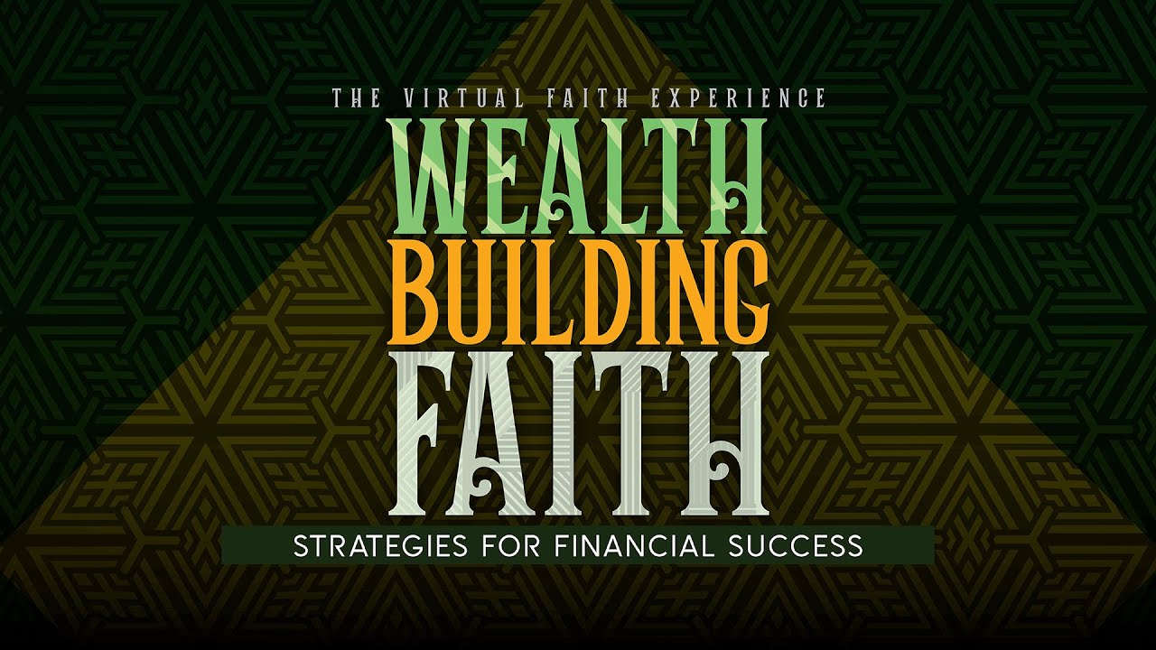 Wealth Building Faith - Spring Faith Tour