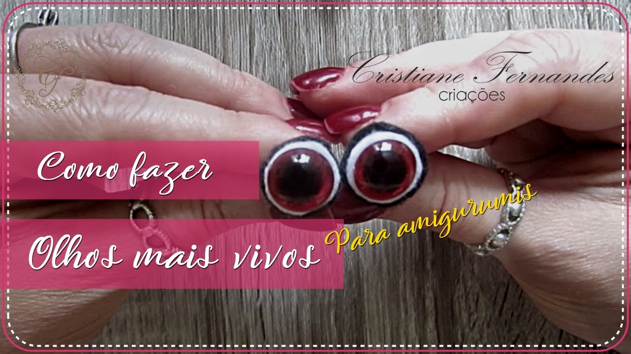 COMO FAZER OLHOS TRABALHADOS PARA AMIGURUMI - PARTE 1