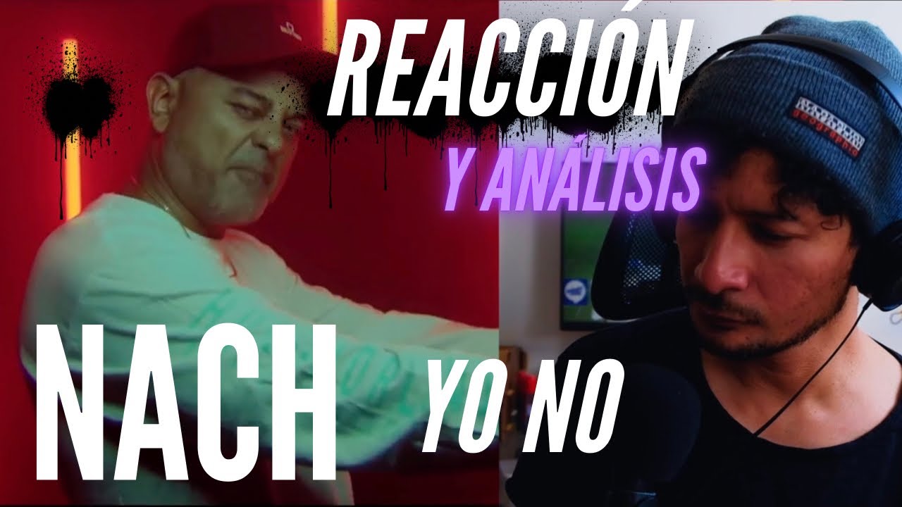 El mejor Flow! | Rapero reacciona y analiza a Nach - Yo No