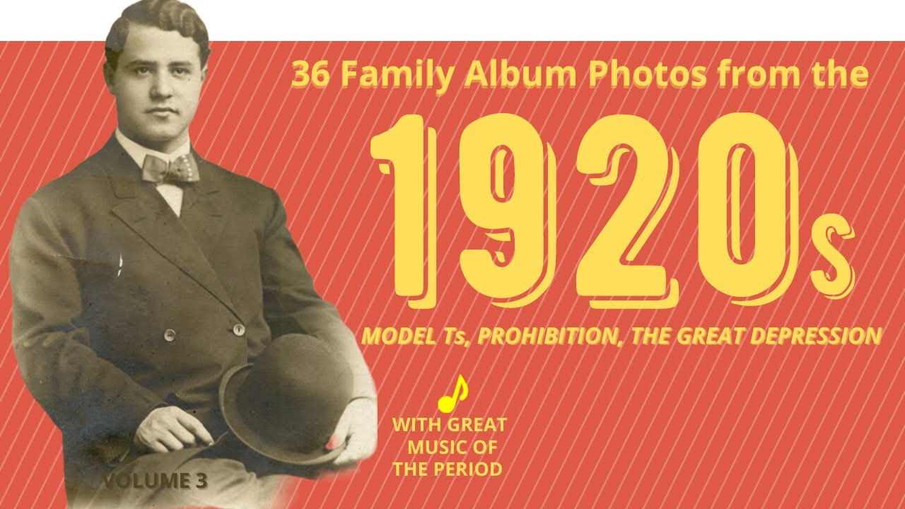 The 1920s:  Model Ts, Prohibition, The Great Depression - 36 AMAZING photos from the Family Album