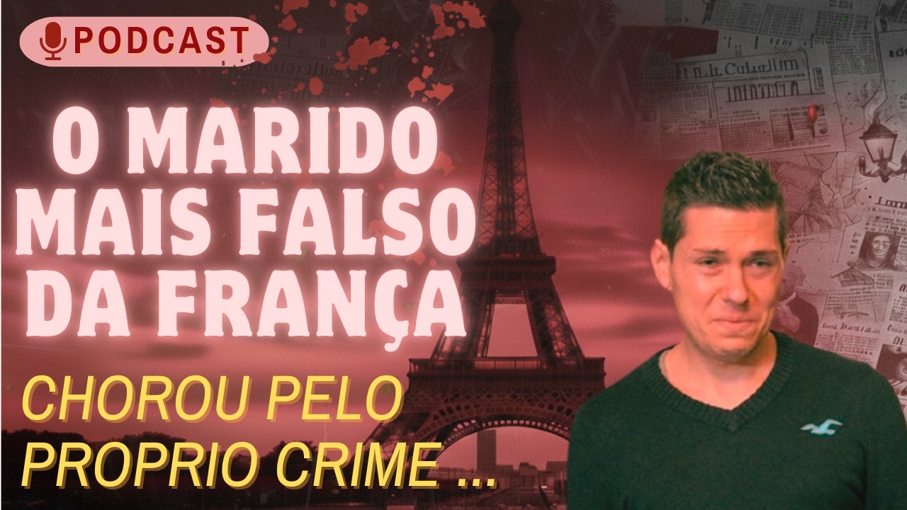 Jonathann Daval | O marido que chorou pelo crime que cometeu