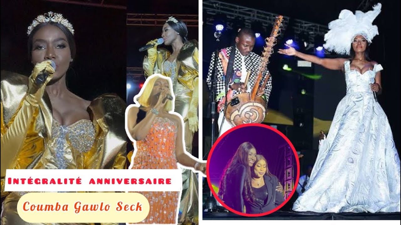 Intégralité anniversaire Coumba Gawlo Au Cices, Bal Des Gawlo Gawlo 